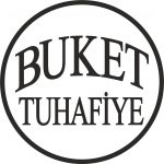 BUKET TUHAFİYE
